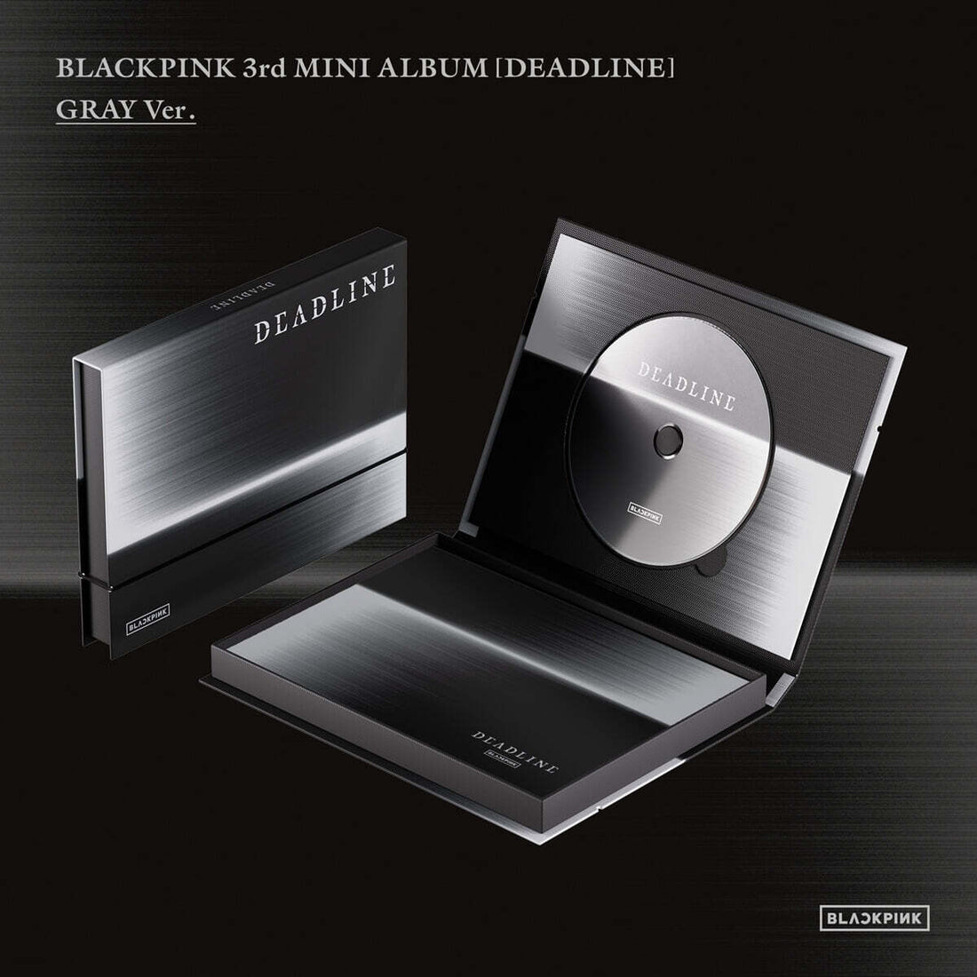 BLACKPINK - 3rd Mini Album *DEADLINE* (GRAY Ver.)