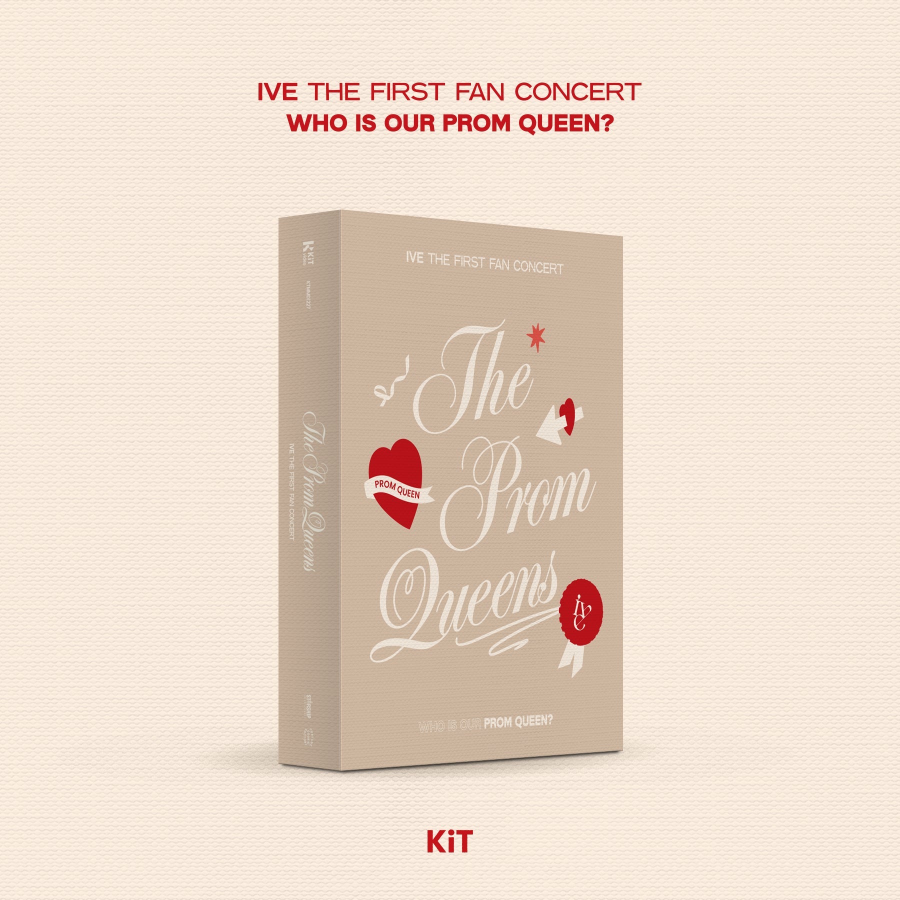 IVE - THE FIRST FAN CONCERT: The Prom Queens KiT VIDEO