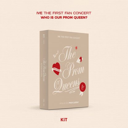 IVE - THE FIRST FAN CONCERT: The Prom Queens KiT VIDEO