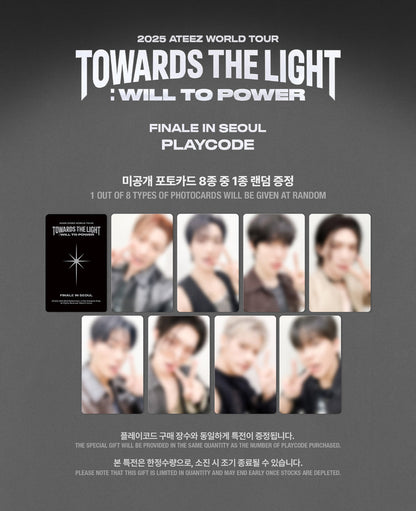ATEEZ - 2025 ATEEZ WORLD TOUR [TOWARDS THE LIGHT : WILL TO POWER] Finale in Seoul PLAYCODE