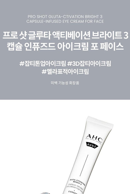 AHC - Pro Shot Gluta-Ctivation Bright 3 Eye Cream for Face 30ml + Serum 10ml