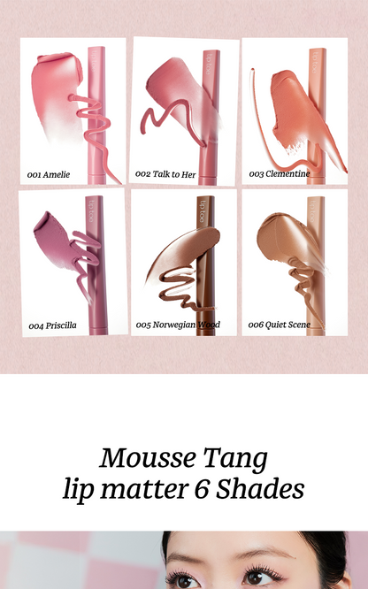 tip toe - Mousse Tang Lip Matter
