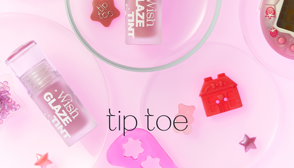 tip toe - Wish Glaze Tint