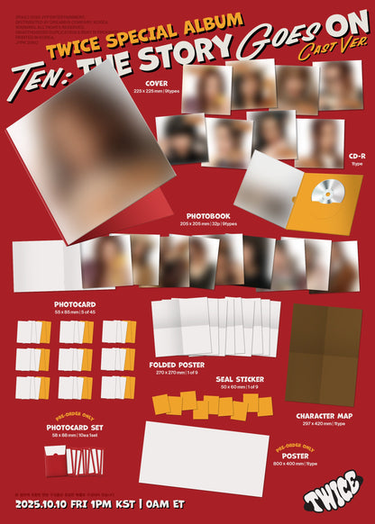 [PRE-ORDER] TWICE - SPECIAL ALBUM TEN: The Story Goes On (Cast Ver.) (Random Ver.)