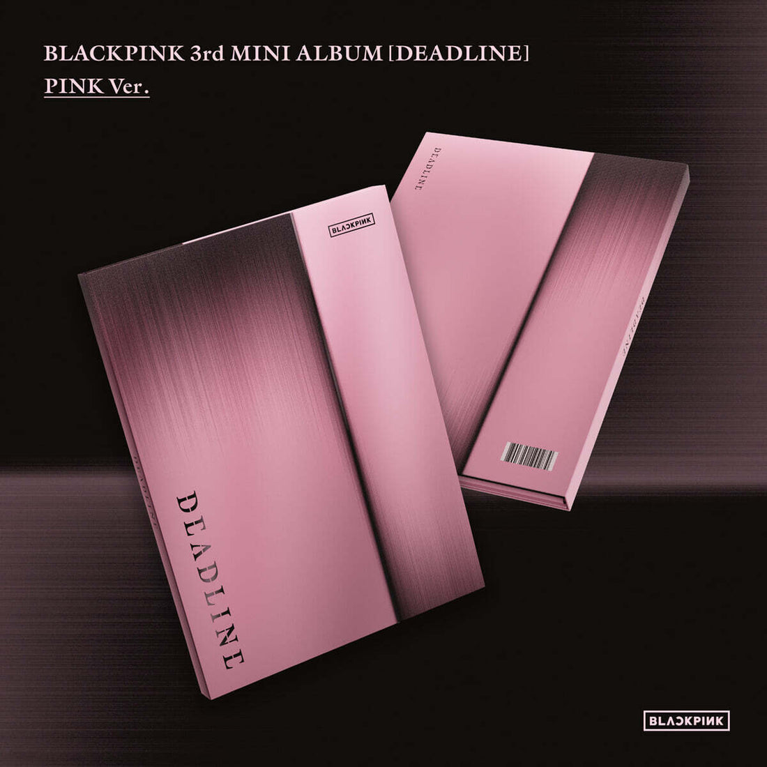 BLACKPINK - 3rd Mini Album *DEADLINE* [Pre-Order]