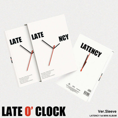 LATENCY LATE O’CLOCK (1st Mini Album) Sleeve Ver.