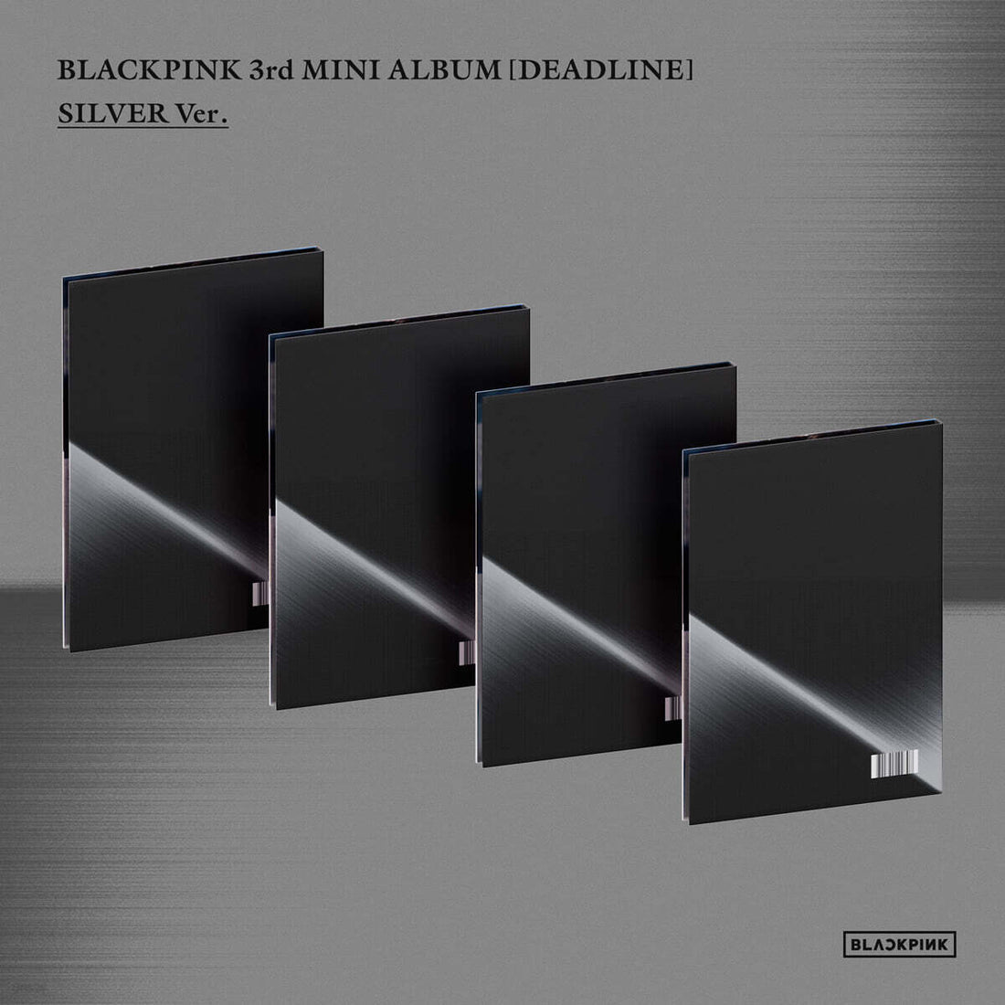 BLACKPINK - 3rd Mini Album *DEADLINE* (SILVER Ver.) [Pre-Order]