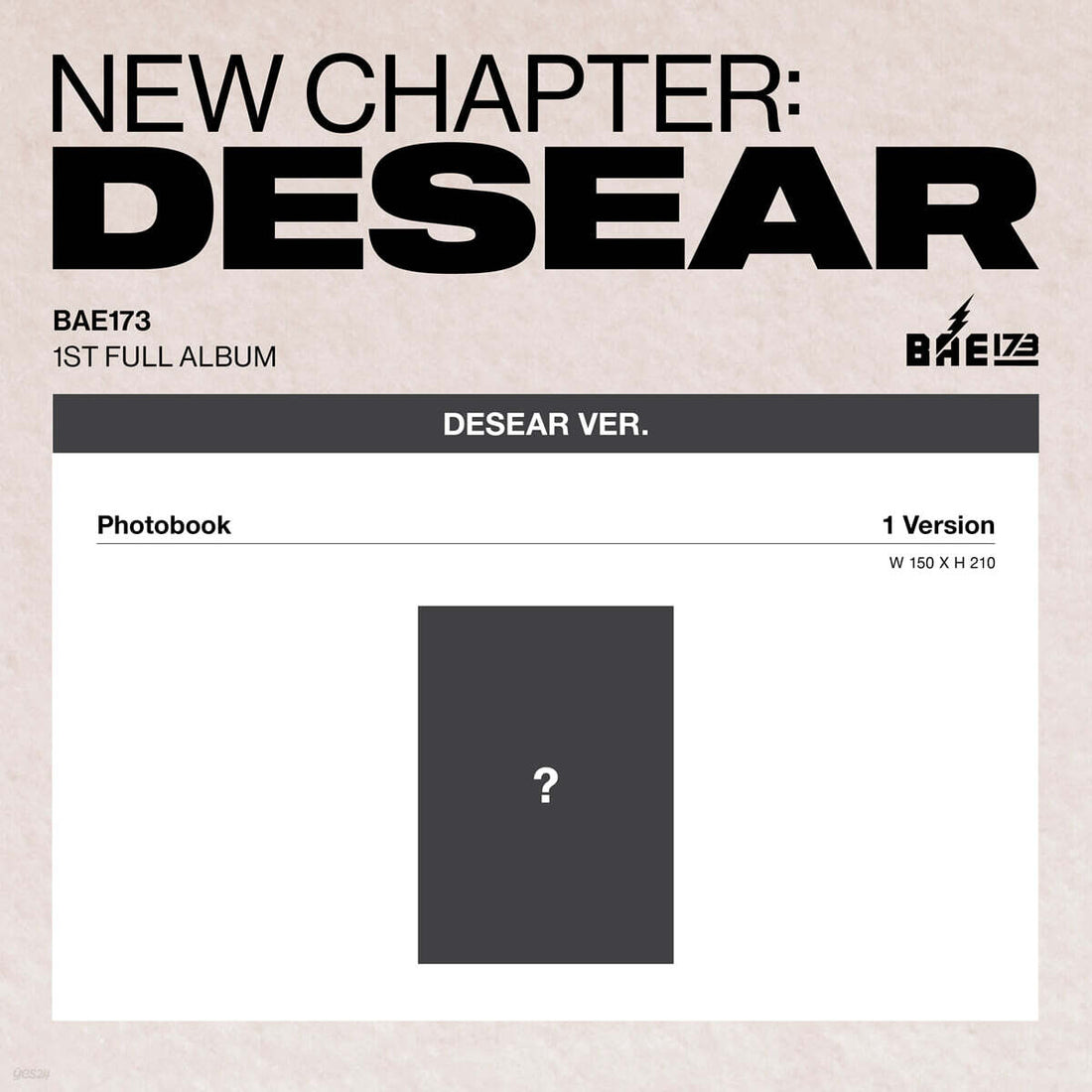 BAE173 - NEW CHAPTER : DESEAR (1st Full Album) DESEAR Ver.