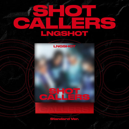 LNGSHOT - EP *SHOT CALLERS* (Standard Ver.)