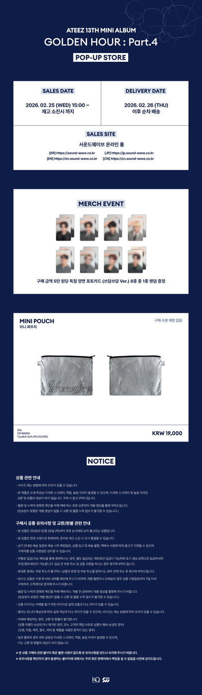 ATEEZ - GOLDEN HOUR : Part.4 Pop-Up Store Mini Pouch