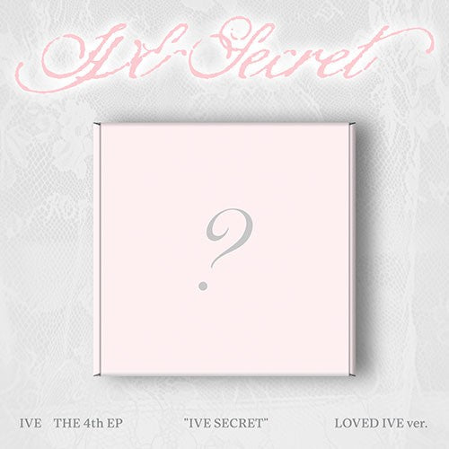 IVE – IVE SECRET (4th EP) LOVED IVE Ver. Limited