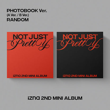 izna – 2nd Mini Album [Not Just Pretty] (Photobook Ver.)
